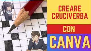 Creare cruciverba con Canva [upl. by Hsatan]