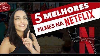 Melhores filmes na Netflix 5 filmes pra assistir em 2024 [upl. by Atteynot]