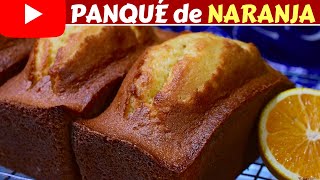 RECETA para EMPRENDER PANQUÉ de NARANJA🍊 SÚPER ESPONJOSO Dulce Hogar Recetas 💕 [upl. by Ahsatal]