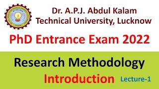 Research Methodology Introduction  PhD Entrance Exam  Dr APJ Abdul Kalam Technical University [upl. by Funda641]