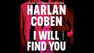 I Will Find You  Harlan Coben  Audiobook Mystery Thriller amp Suspense [upl. by Latrena596]