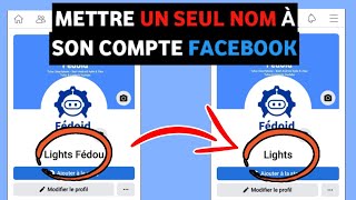 Comment Mettre Un Seul Nom Sur Facebook  Comment Avoir Un Seul Nom Sur Facebook [upl. by Guise804]