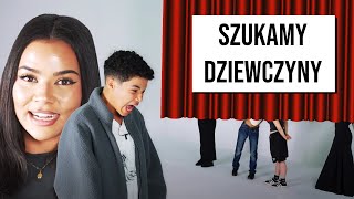 SZUKAMY DZIEWCZYNY DLA MOJEGO BRATA [upl. by Ab]