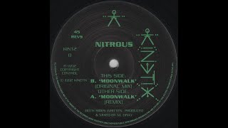 Nitrous  Moonwalk Remix Kinetix records 1992 [upl. by Iamhaj]