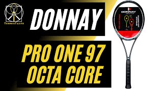 Donnay PRO ONE 97 OCTA CORE 2022  Più reattiva più potente più comoda da usare [upl. by Driscoll]