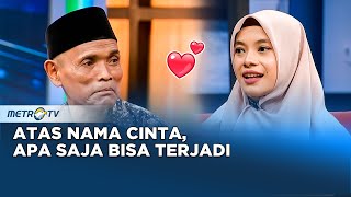 Kick Andy  Atas Nama Cinta Apa Saja Bisa Terjadi [upl. by Arianna]