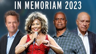 All Celebrities we lost in 2023 In Memoriam Matthew Perry Tina Turner Ray Stevenson… [upl. by Bearce]