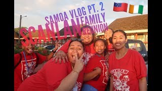 ELENTUF takes on SAMOA Part 2 Vlog  SCANLAN FAMILY REUNION  ElenTufs Vlogs 2K19 [upl. by Shoshanna]