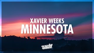 Xavier Weeks  Minnesota Lyrics  432Hz [upl. by Buine]