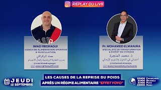 Causes de la Reprise du Poids Après un Régime Effet YOYO  Pr Mohamed Elmanjra amp Coach Imad Regragui [upl. by Adham148]