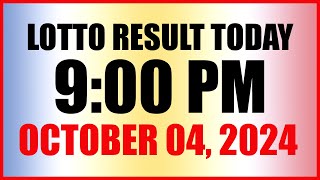 Lotto Result Today 9pm Draw October 4 2024 Swertres Ez2 Pcso [upl. by Airtemak]