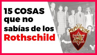 15 SECRETOS QUE NO SABÍAS DE LA FAMILIA ROTHSCHILD [upl. by Kira]