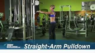 StraightArm Pulldown  Back Exercise  Bodybuildingcom [upl. by Odlanier282]