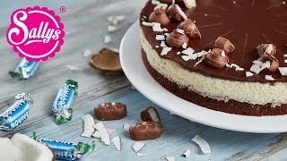 Bounty Torte – Schokoladen Kokostorte  Sallys Welt [upl. by Nwahsir]