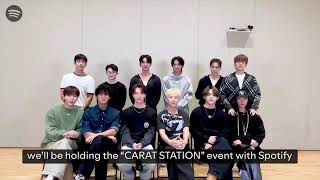 SEVENTEEN x Spotify Korea  Say hello to CARAT Station [upl. by Nottus]