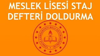 Meslek Lisesi Staj Defteri Nasıl Doldurulur [upl. by Roht]