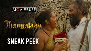 Thangalaan  Sneak Peek  Chiyaan Vikram  K E Gnanavelraja  Pa Ranjith  G V Prakash Kumar [upl. by Melc]