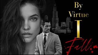 ANNA CAVALLARO  SANTINO BIANCHI  By virtue I fall by Cora Reilly [upl. by Ettenajna74]