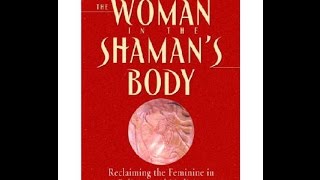 The Occult Book Review Episode 3 The Woman in the Shamans Body by Barbara Tedlock [upl. by Eresed]