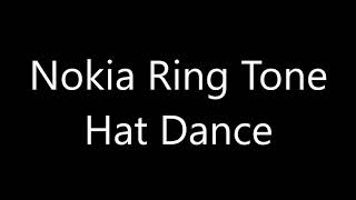 Nokia ringtone  Hat Dance [upl. by Einaj]