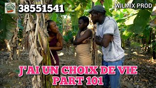 JAI UN CHOIX DE VIE PART 101 WILMIX PROD KIDS [upl. by Arihsat]