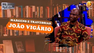 Margens e Travessias com João Vigário  Margens e Travessias  TV ZIMBO [upl. by Cock36]