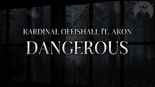 Kardinal Offishall ft Akon  Dangerous lyrics [upl. by Forelli]