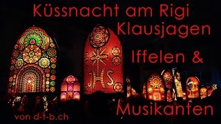 SchweizKüssnacht am RigiKlausjagenIffelen und Musikanten 2016 [upl. by Airamanna]