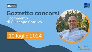 Gazzetta Concorsi 10724 quali sono i concorsi in arrivo nel 2024 [upl. by Burrell]