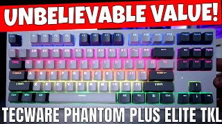 Is This The BEST Wireless RGB Mechanical Keyboard Tecware Phantom Plus Elite Hotswap TKL 87 Key [upl. by Laleb888]