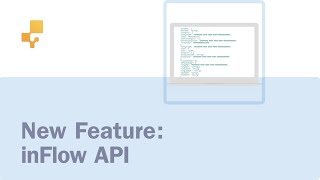 New Feature inFlow API [upl. by Uzzial]