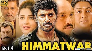 Himmatwar Full Movie in Hindi Dubbed  Vishal  Shruti Haasan  Janaki Sabesh  Review amp Facts HD [upl. by Nnaytsirk22]