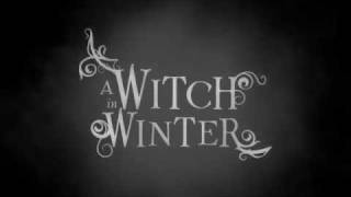 A Witch in Winter Book Trailer [upl. by Crotty339]