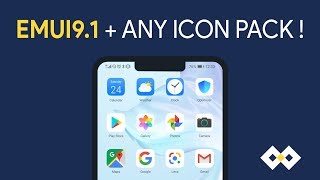 How to use ANY icon packs in EMUI 91 launcher [upl. by Norok]