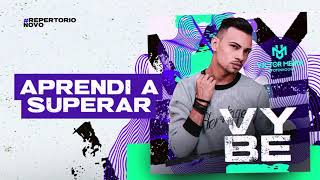 APRENDI A SUPERAR  Victor Meira CD Promo Vybe [upl. by Anatnom]