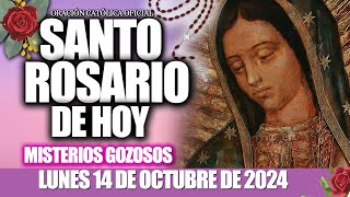 EL SANTO ROSARIO DE HOY LUNES 14 DE OCTUBRE 2024🌷🌺MISTERIOS GOZOSOSSanto Rosario de HoyNUEVO [upl. by Lodnar]