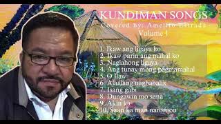 KUNDIMAN SONGS Volume 1 [upl. by Esyle635]