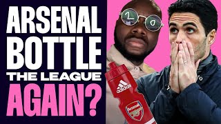 Will Arsenal Bottle The League AGAIN  Will Joel Take Off Shades amp Cigar [upl. by Harret]