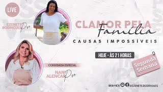 Clamor pela Família  Causas Impossíveis  Prª Ezenete Rodrigues [upl. by Calandra]