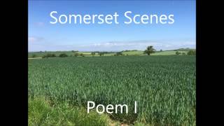 Somerset Scenes mvt1 Poem I  by Martin Stacey [upl. by Oznol]