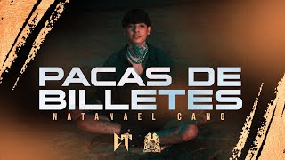 Natanael Cano  Pacas De Billetes [upl. by Semreh]