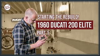 The Start of the Rebuild 1960 Ducati 200 Elite part 1  Back to Classics [upl. by Ahsaz]