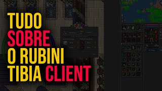 Tudo SOBRE o Rubini Tibia Client [upl. by Randal]