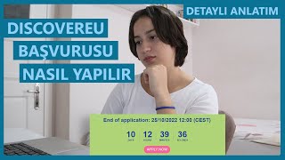 DISCOVEREU BAŞVURU AŞAMASI  DETAYLI ANLATIM [upl. by Rebeka]