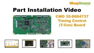 CMO 35D004737 Timing Control TCon Boards Replacement Guide for LCD TV Repair [upl. by Cuthburt]