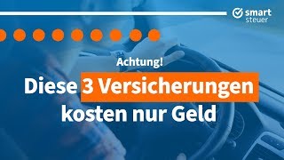 Achtung Diese 3 Versicherungen kann man sich sparen [upl. by Annawt]