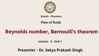 Pharmaceutical engineering Flow of Fluids  Reynolds Number Bernoullis Theorem  AKTU Digital [upl. by Oberg347]