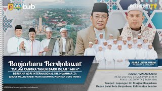 Banjarbaru Bersholawat Dalam Rangka Tahun Baru Islam 1446 H  Lapangan dr Murjani 19072024 [upl. by Monti657]