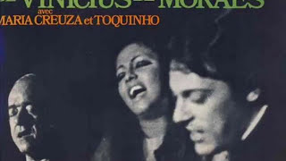 Samba Em Preludio  Vinicius de Moraes Maria Creuza Toquinho [upl. by Weinstein]