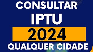 Como consultar o IPTU 2024 da sua Cidade e Pagar na internet mesmo   Tenho desconto [upl. by Esoj992]